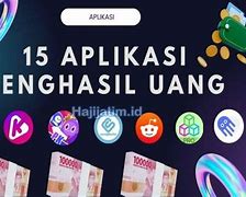 Apk Penghasil Uang Resmi Ojk 2022 Indonesia Tanpa Iklan