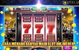 Cara Menang Banyak Di Game Slot Sendiri Tanpa Deposit Terbaru